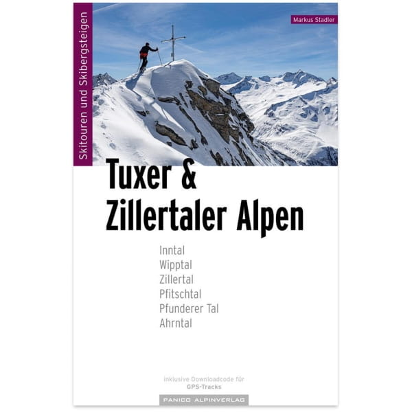 Panico Verlag Tuxer & Zillertaler Alpen - Skitourenführer - Bild 1 Panico Verlag Tuxer & Zillertaler Alpen - Skitourenführer - Bild 1